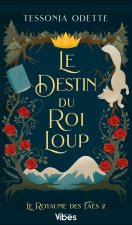Le royaume des Faés T2