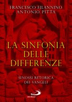 sinfonia delle differenze. Sinossi retorica dei Vangeli