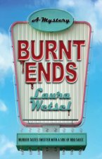 BURNT ENDS