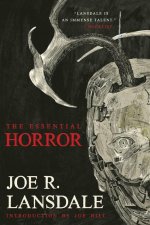 ESS HORROR OF JOE R LANSDALE