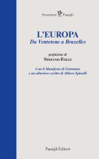 Europa. Da Ventotene a Bruxelles