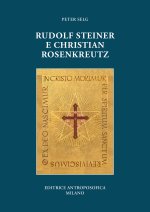 Rudolf Steiner e Christian Rosenkreutz