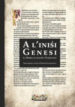 A l’iniśi. Genesi. La Bibbia in dialëtt Piaśintein. Testo piacentino
