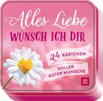 Alles Liebe wünsch ich dir