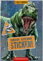 Vorsicht, glitzernde Sticker! (T-Rex World)