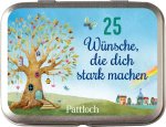 25 Wünsche, die dich stark machen