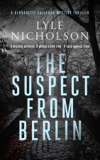 The Suspect from Berlin