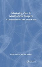 Mastering Oral and Maxillofacial Surgery
