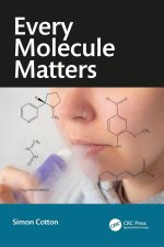 Every Molecule Matters
