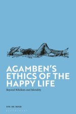 Agamben's Ethics of the Happy Life