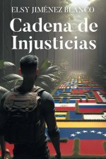 Cadena de Injusticias