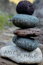 Drinking Wild Water