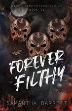 Forever Filthy