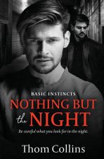Nothing But the Night