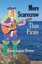More Scarecrow Than Pirate