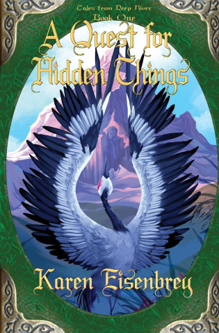 A Quest for Hidden Things