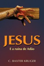 Jesus E A Ruína De Ad?o