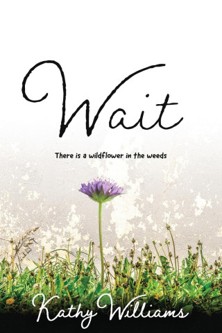 Wait