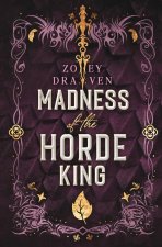 Madness of the Horde King