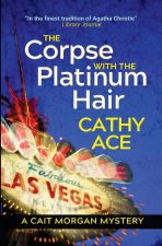 The Corpse with the Platinum Hair 2nd Edition