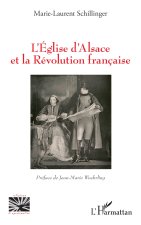 L'Église d'Alsace et la Révolution française