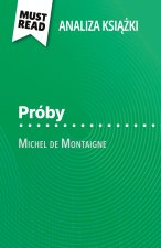 Próby ksi??ka Michel de Montaigne (Analiza ksi??ki)