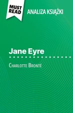 Jane Eyre ksi??ka Charlotte Brontë (Analiza ksi??ki)