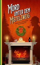 Mord unter dem Mistelzweig