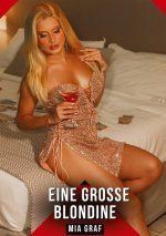 Eine große Blondine