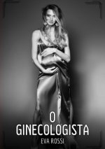 O Ginecologista