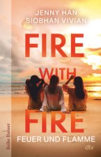 Fire with Fire