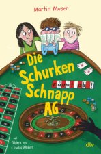 Die Schurkenschnapp-AG räumt ab