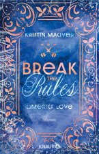 Break the Rules. Limerick Love