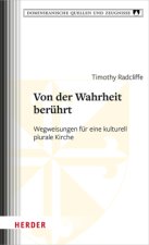 Von der Wahrheit berührt