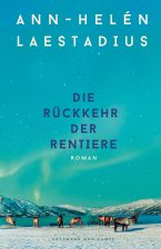 Die Rückkehr der Rentiere