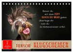 Tierische Klugscheißer (Tischkalender 2026 DIN A5 quer), CALVENDO Monatskalender
