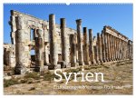 Syrien Erinnerungen Memories Dhikrayat (Wandkalender 2026 DIN A2 quer), CALVENDO Monatskalender