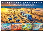 Faszination Eisenbahn - Lokomotiven und Landschaften der Welt (Tischkalender 2026 DIN A5 quer), CALVENDO Monatskalender