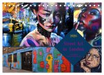 Street Art in London - cool, stylisch und hochprofessionell (Tischkalender 2026 DIN A5 quer), CALVENDO Monatskalender