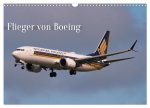 Flieger von Boeing (Wandkalender 2026 DIN A3 quer), CALVENDO Monatskalender