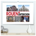 Rouen entdecken (hochwertiger Premium Wandkalender 2026 DIN A2 quer), Kunstdruck in Hochglanz
