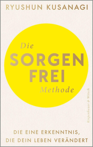 Die Sorgenfrei-Methode