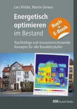 Nachhaltige und zukunftsfähige Konzepte für alle Baualtersstufen-mit E-Book