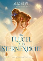 Flügel aus Sternenlicht (Disney Fairies)