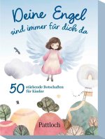 Deine Engel sind immer für dich da