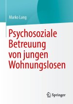Psychosoziale Betreuung von jungen Wohnungslosen