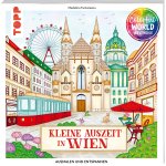 Colorful World Weltreise - Kleine Auszeit in Wien