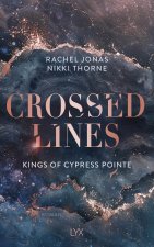 Kings of Cypress Pointe - Crossed Lines