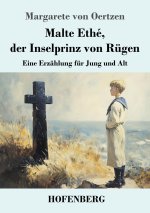 Malte Ethé, der Inselprinz von Rügen