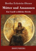 Mütter und Amazonen